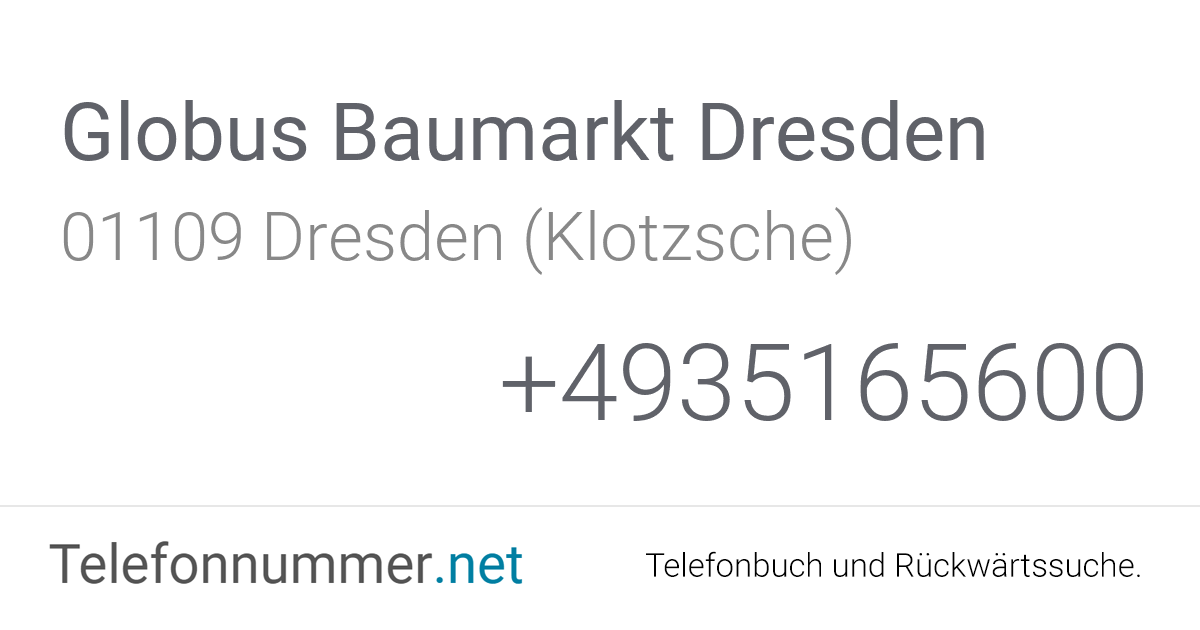 Globus Baumarkt Dresden Dresden (Klotzsche), Rähnitzer ...