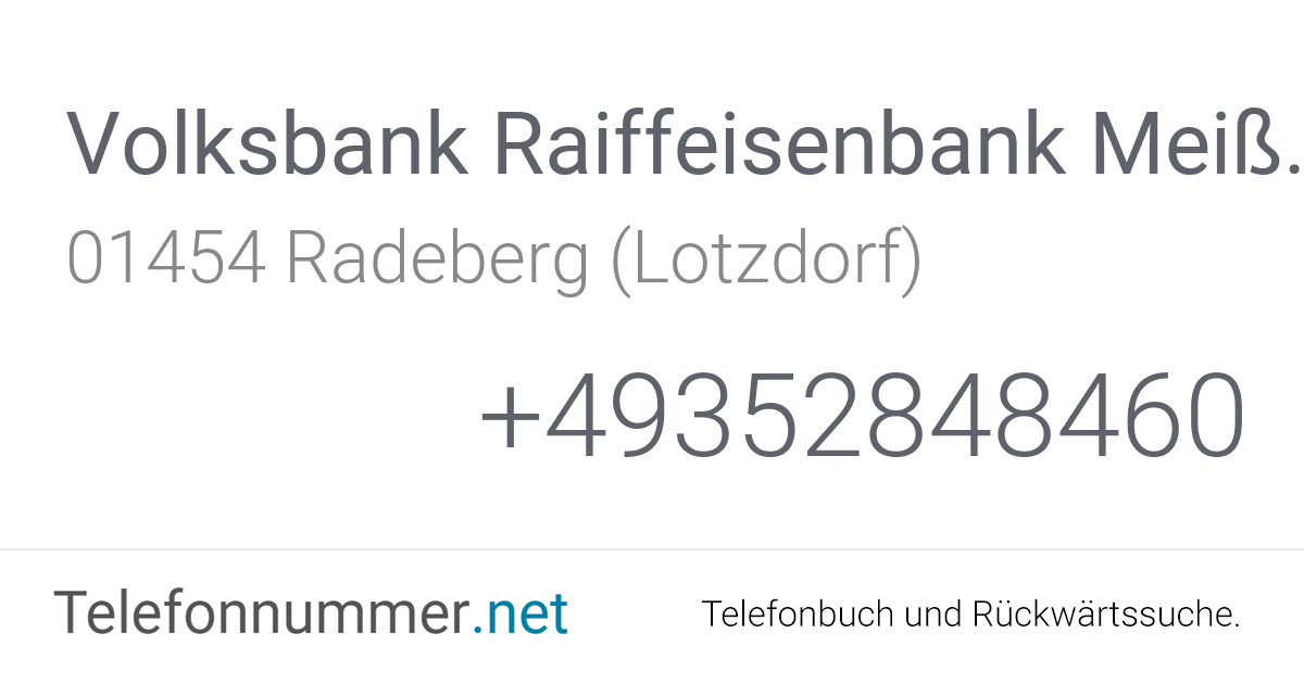 Volksbank Raiffeisenbank Meißen Großenhain eG Radeberg ...