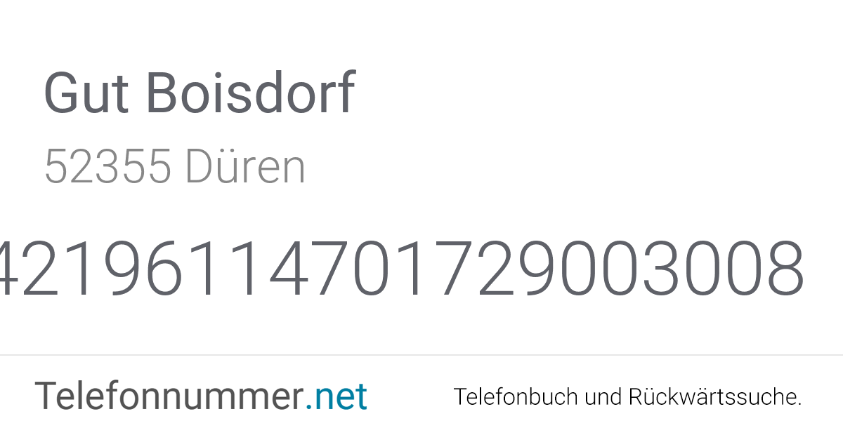 Gut Boisdorf Düren, An Gut Boisdorf 8 Telefonnummer & Adresse