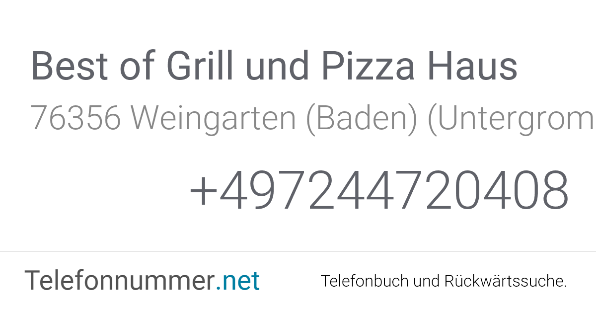 Best of Grill und Pizza Haus Weingarten (Baden