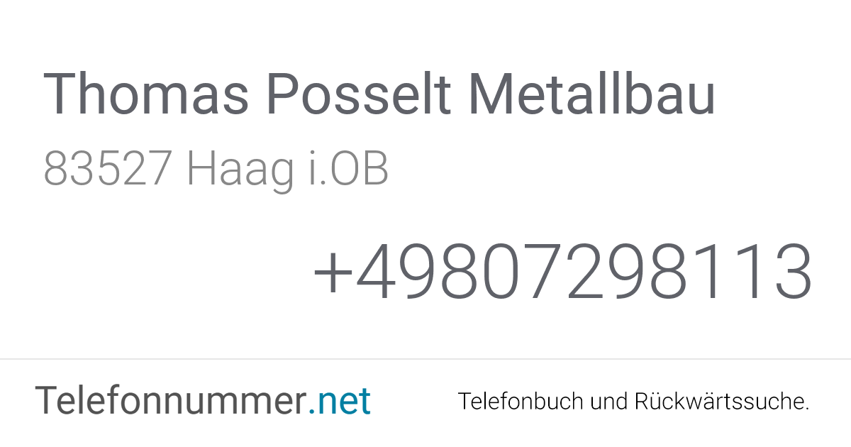 Thomas Posselt Metallbau Haag i.OB, Brunnenstraße 1