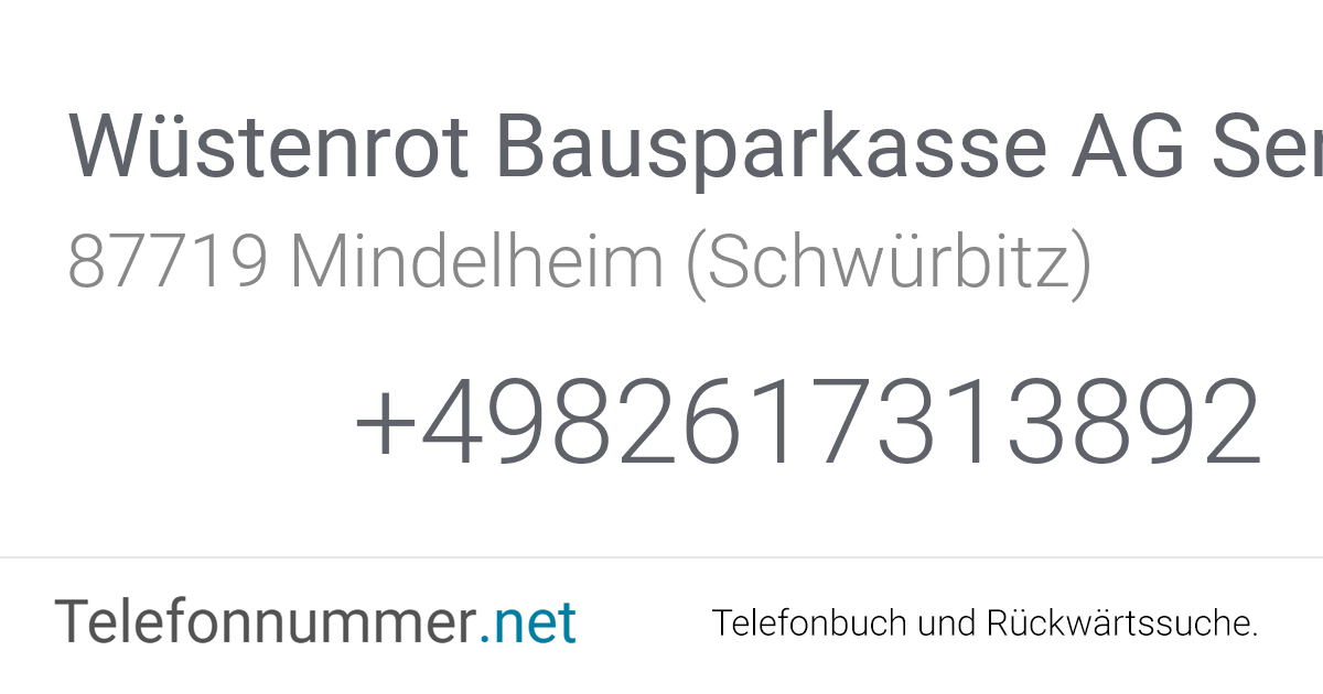 Wüstenrot Bausparkasse AG Service-Center Mindelheim ...