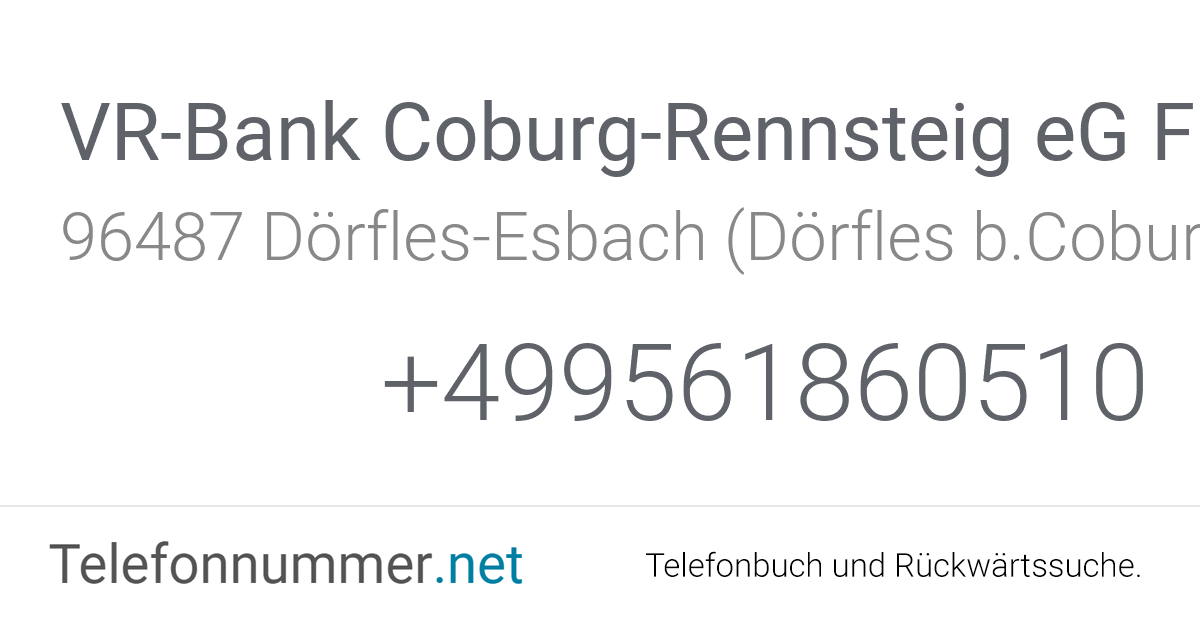 VR-Bank Coburg-Rennsteig eG Filiale Dörfles-Esbach Dörfles ...